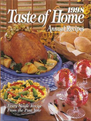 1998 Taste of Home Annual Recipes