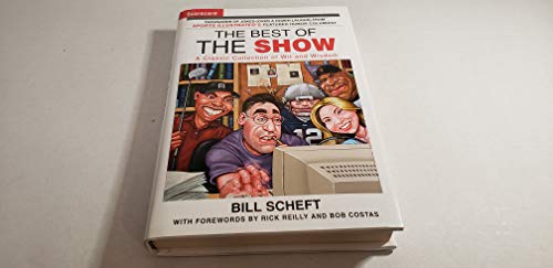The Best of the Show: A Classic Collection of Wit and Wisdom