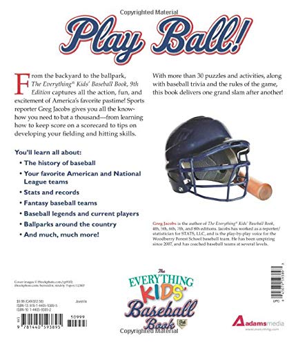 The Everything Kids' Baseball Book: From Baseball's History to Today's Favorite Players--With Lots of Home Run Fun in Between!