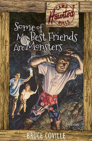 Some of My Best Friends Are Monsters (Camp Haunted Hills 2): Some of My Best Friends Are Monsters