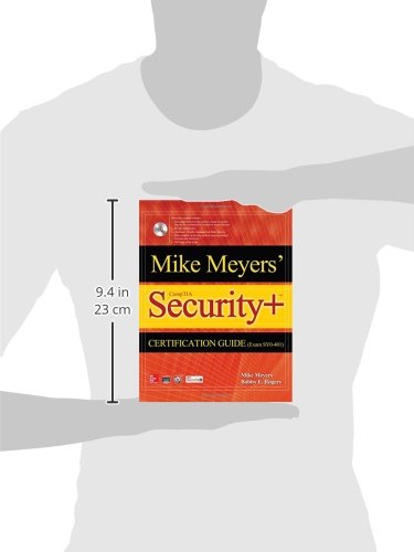 Mike Meyers' CompTIA Security+ Certification Guide (Exam SY0-401) (Certification Press)