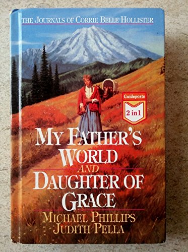 My Father's World AND Daughter of Grace - 2696