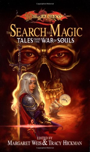 The Search for Magic (Dragonlance: Tales from the War of Souls, Book 1)