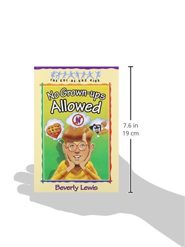 No Grown-Ups Allowed (The Cul-de-Sac Kids #4)
