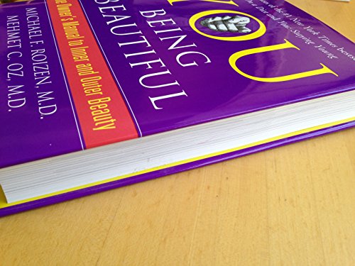 You: Being Beautiful - The Owner's Manual to Inner and Outer Beauty