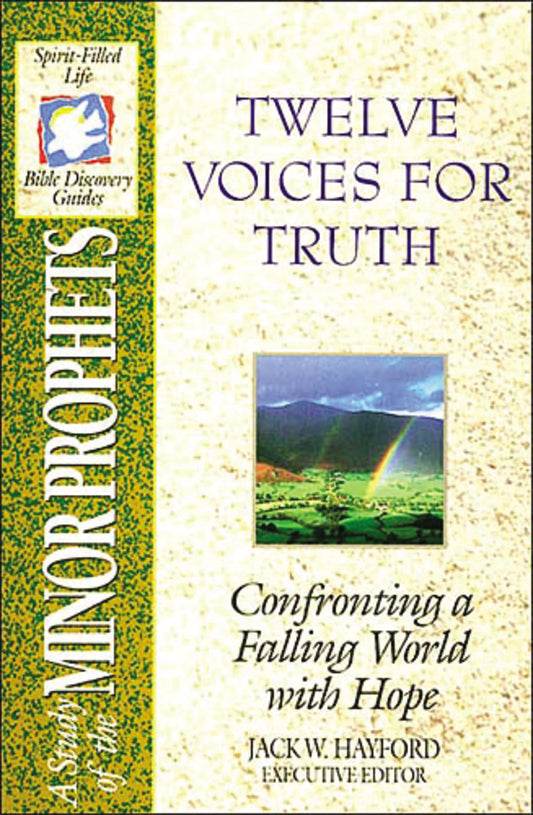 The Spirit-filled Life Bible Discovery Series B14-twelve Voices For Truth