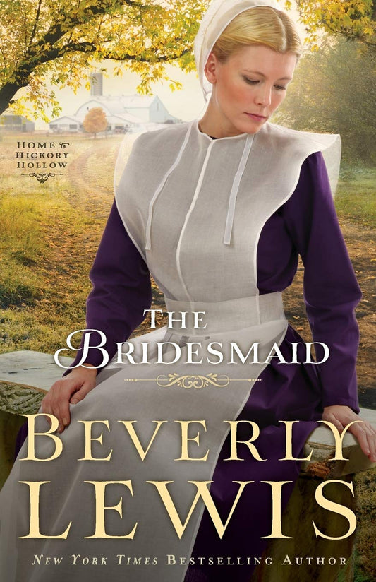 The Bridesmaid (Home to Hickory Hollow)