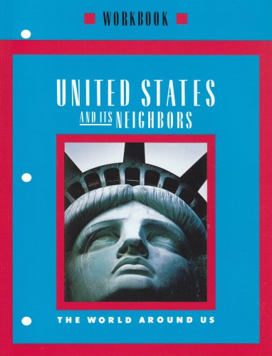 United States And Its Neighbors Workbook