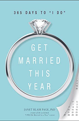 Get Married This Year: 365 Days to "I Do" - 4589