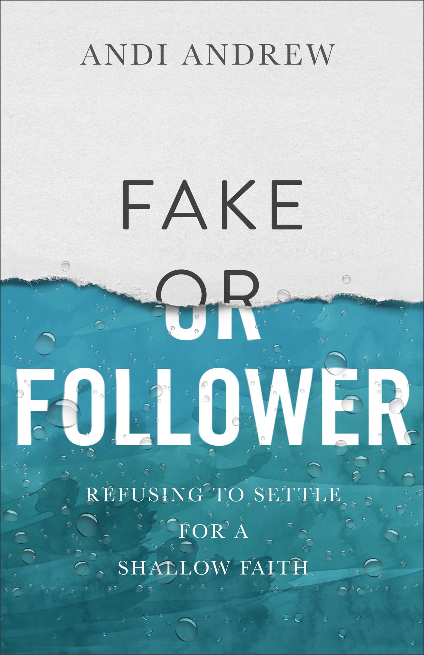 Fake or Follower: Refusing to Settle for a Shallow Faith
