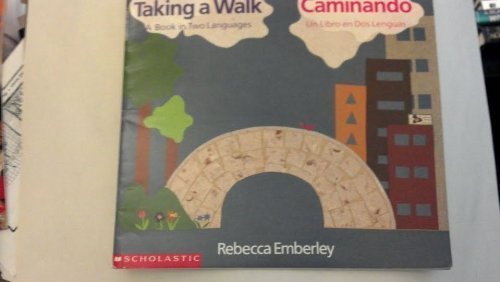 Taking A Walk/caminando (Spanish Edition)