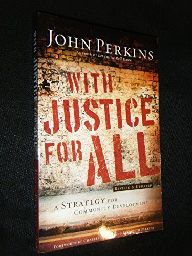 With Justice for All: A Strategy for Community Development