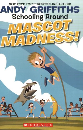Schooling Around #3: Mascot Madness! (3)
