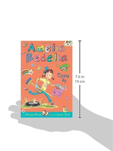 Amelia Bedelia Chapter Book #6: Amelia Bedelia Cleans Up