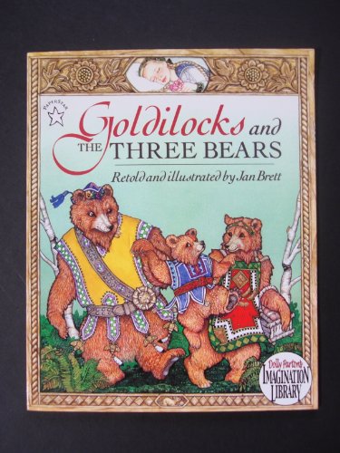 Goldilocks and the Three Bears (Dolly Parton's Imagination Library) - 4987