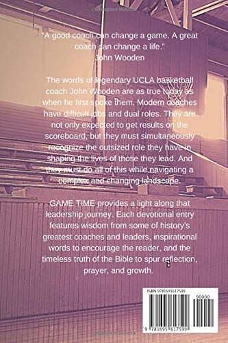 Game Time: A Coach's Devotional for Life and Leadership