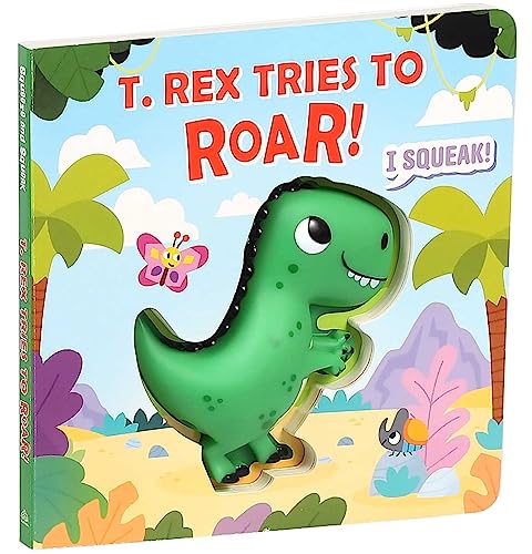 Squeeze & Squeak: T. rex Tries to Roar