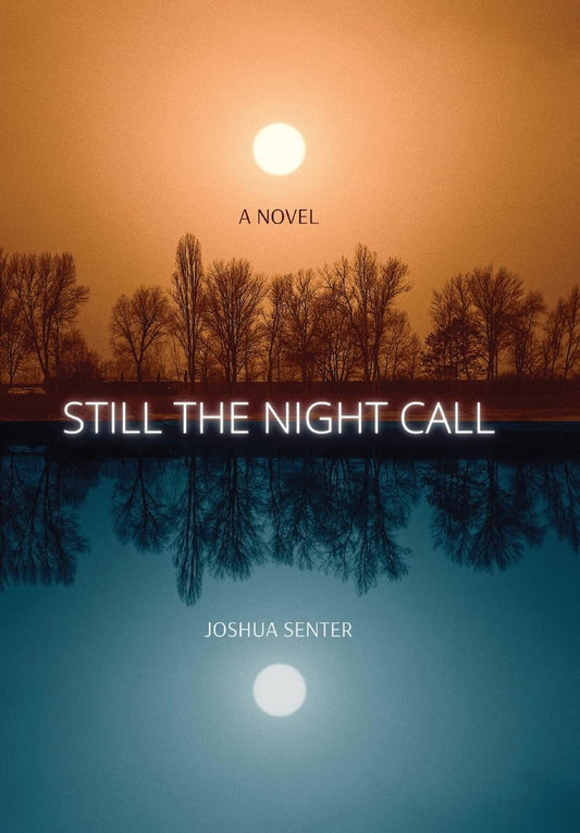 Still the Night Call