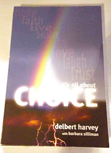 It's All About Choice