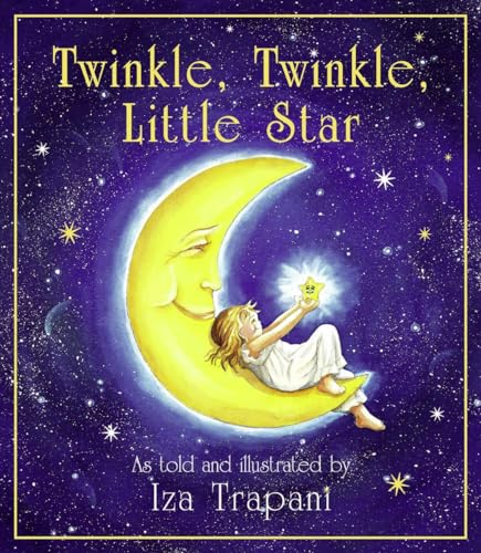 Twinkle, Twinkle, Little Star (Iza Trapani's Extended Nursery Rhymes)