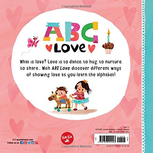 ABC for Me: ABC Love: An endearing twist on learning your ABCs! (Volume 2) (ABC for Me, 2)
