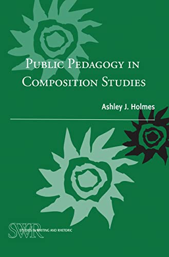 Public Pedagogy in Composition Studies - 2311