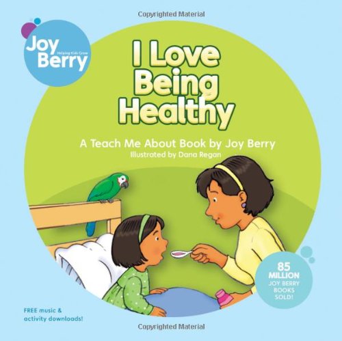 I Love Being Healthy (Teach Me About) - 2322