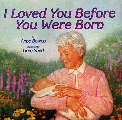 I Loved You Before You Were Born - 8959