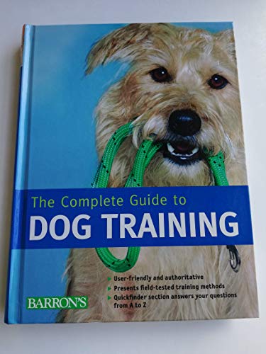 The Complete Guide to Dog Training - 2433