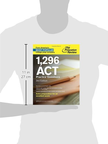 1,296 ACT Practice Questions, 3rd Edition (College Test Preparation)