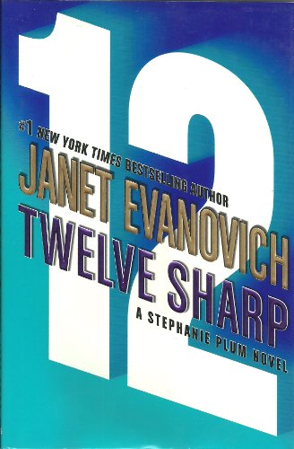 Twelve Sharp (A Stephanie Plum Novel) (Stephanie Plum Novels) - 8522