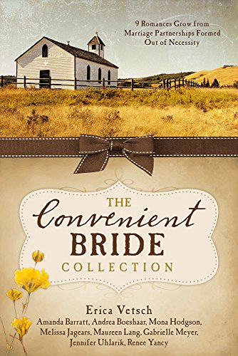 The Convenient Bride Collection: 9 Romances Grow from Marriage Partnerships Formed Out of Necessity
