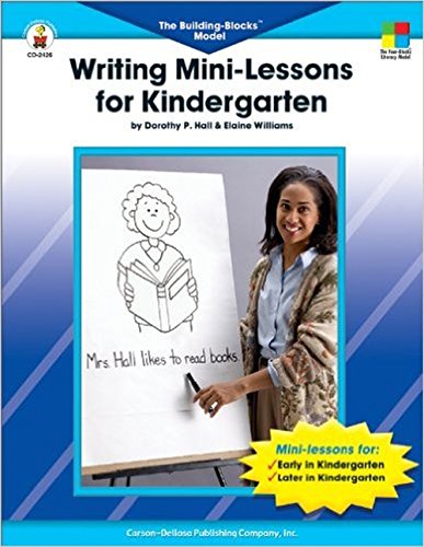 Writing Mini-Lessons for Kindergarten - 3153