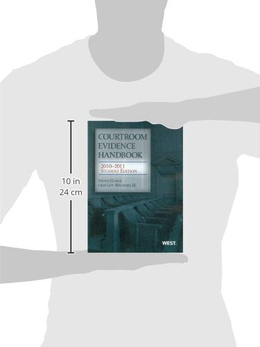 Courtroom Evidence Handbook, 2010-2011 Student Edition