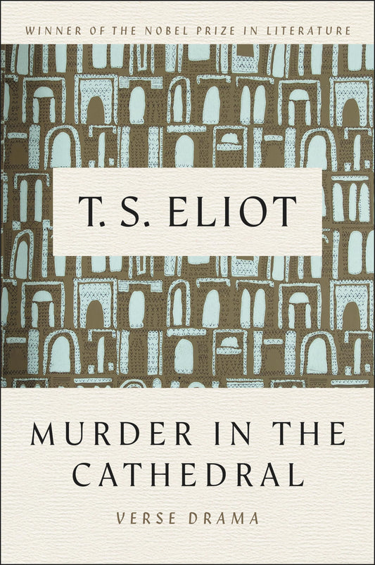 Murder In The Cathedral: Verse Drama