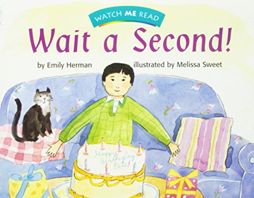 Wait a Second! (Watch Me Read, Grade Level 2.2)
