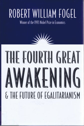 The Fourth Great Awakening and the Future of Egalitarianism - 6403