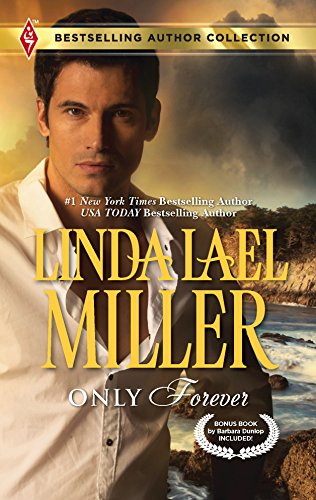 Only Forever: Thunderbolt over Texas (Harlequin Bestselling Author Collection)