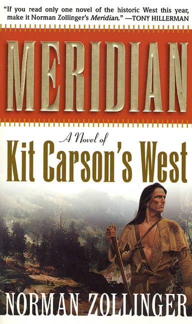 Meridian: A Novel of Kit Carson's West - 1960