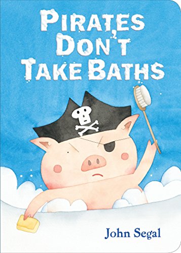 Pirates Don't Take Baths