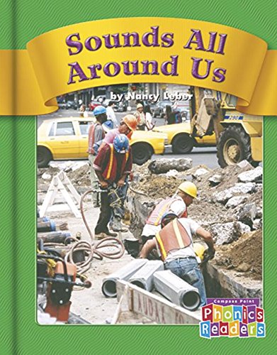 Sounds All Around Us (Phonics Readers)