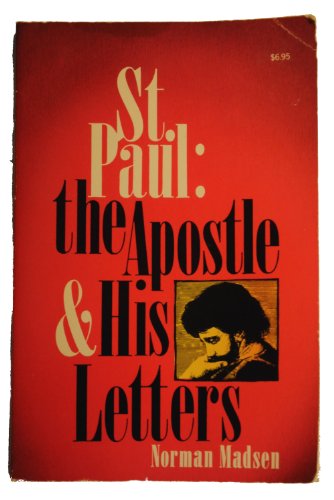 St. Paul: The Apostle and His Letters