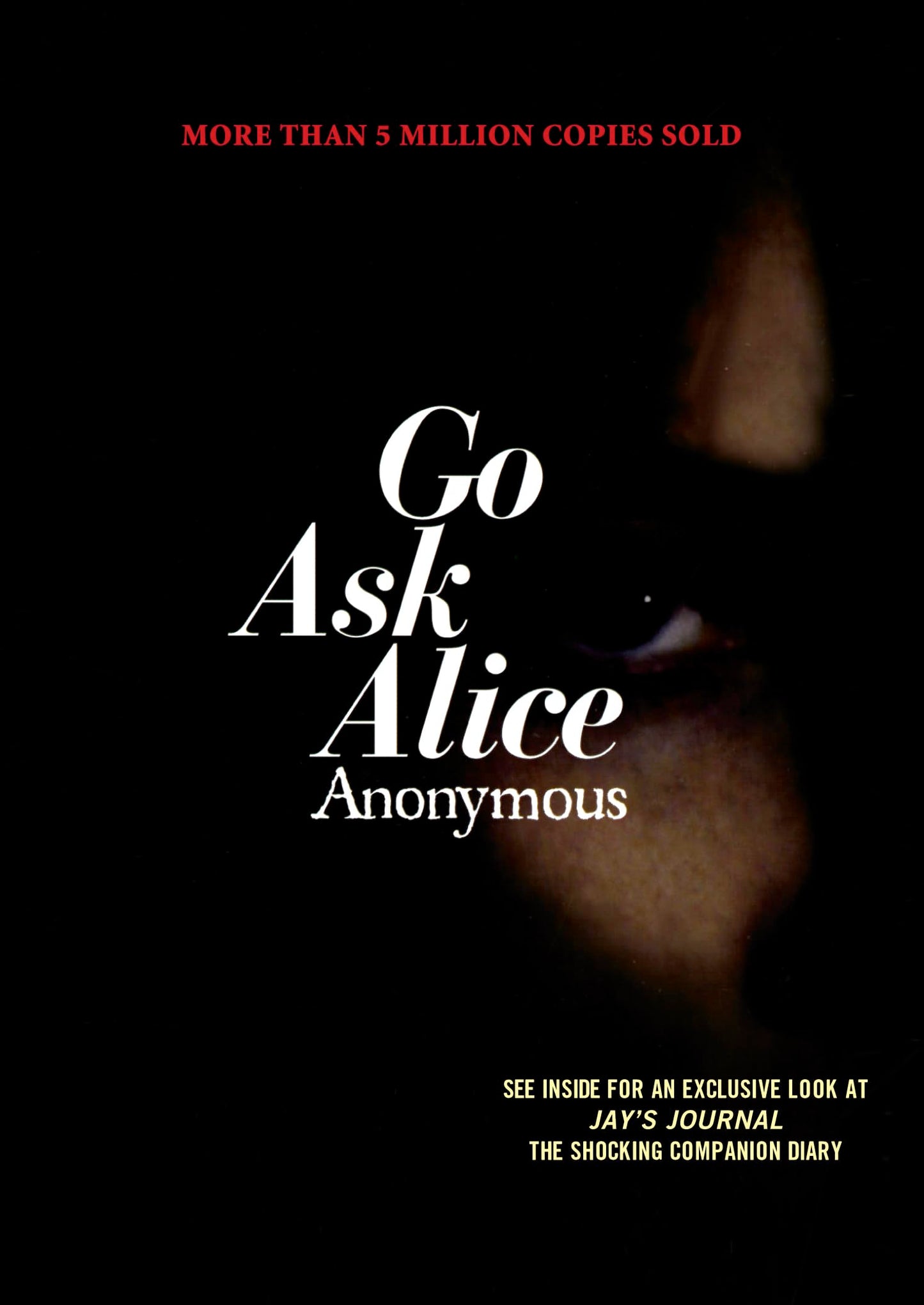 Go Ask Alice (Anonymous Diaries) - 9384