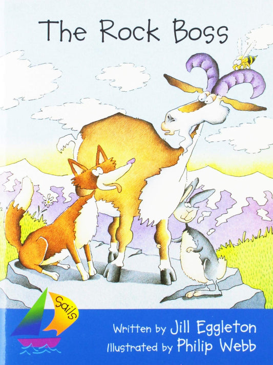 Rock Boss, The: Leveled Reader (Sails Literacy Early (3))