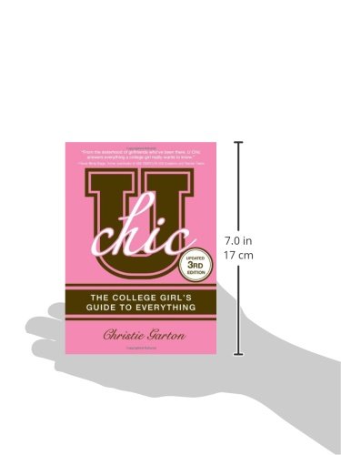 U Chic: The College Girl's Guide to Everything