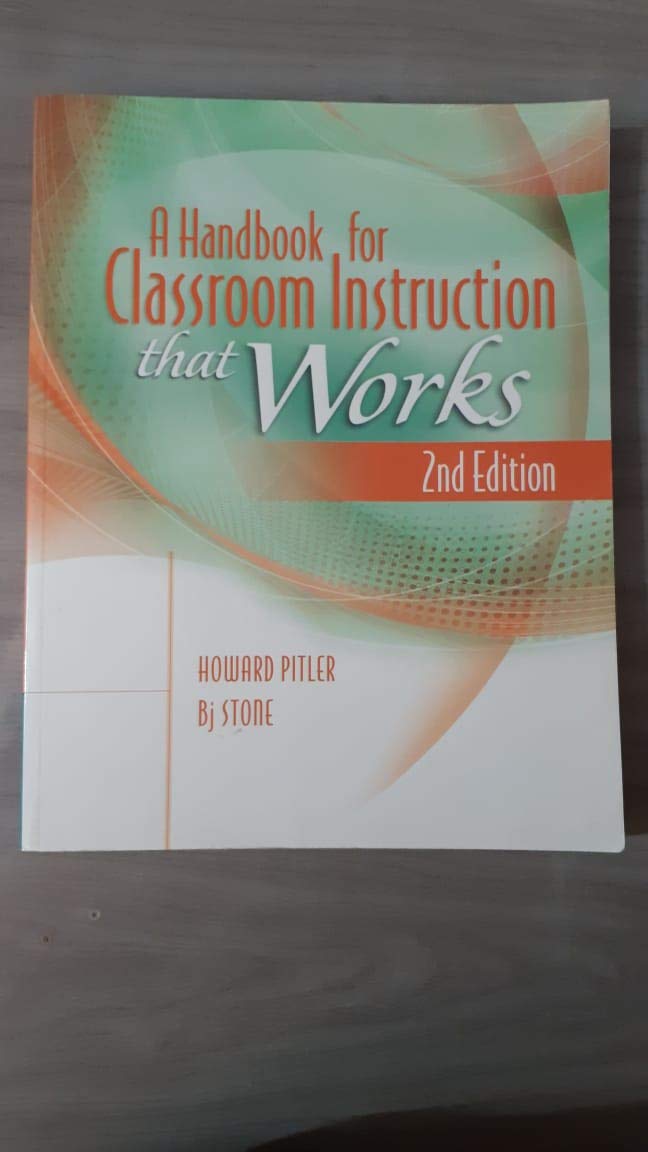 A Handbook for Classroom Instruction That Works