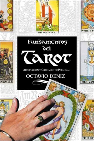 Fundamentos del tarot: Adivinacion y crecimiento personal (Spanish Edition)