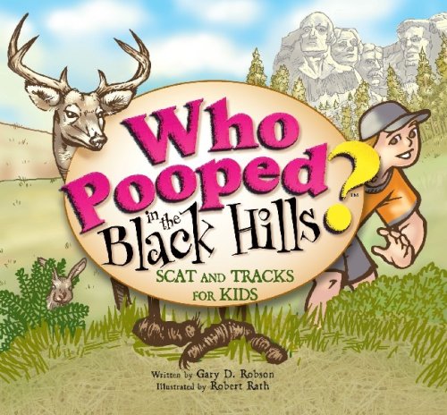 Who Pooped in the Black Hills? - Scat and Tracks for Kids