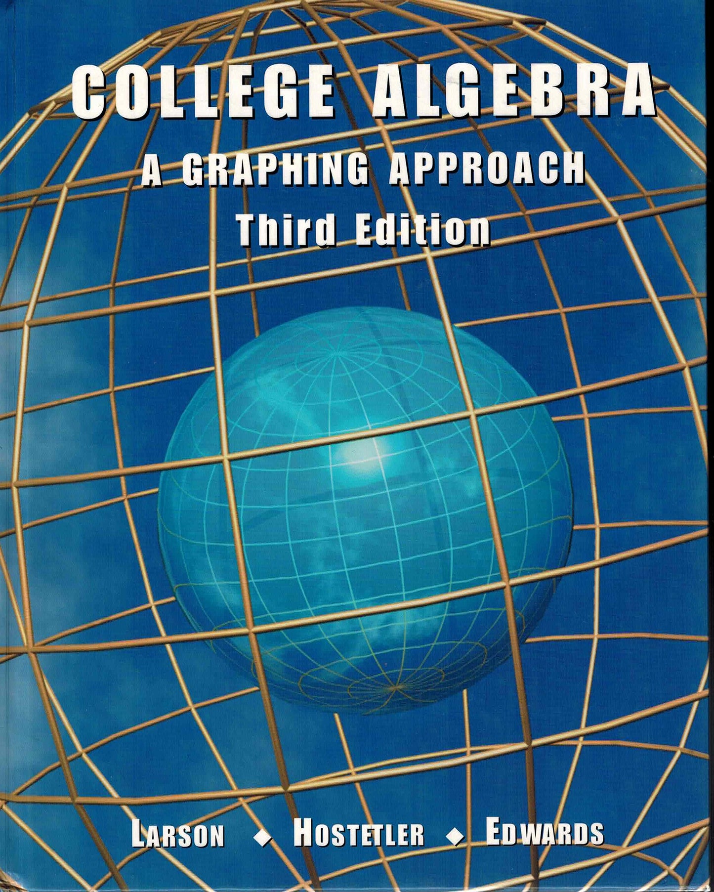 College Algebra: A Graphing Approach