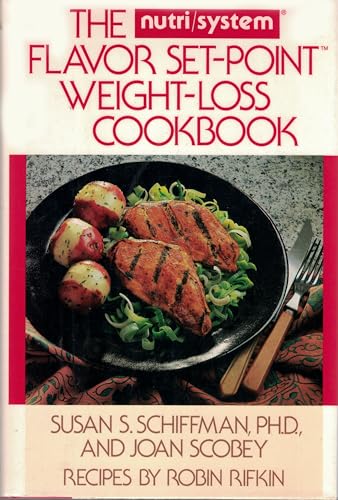 The Nutri/System Flavor Set-Point Weight-Loss Cookbook